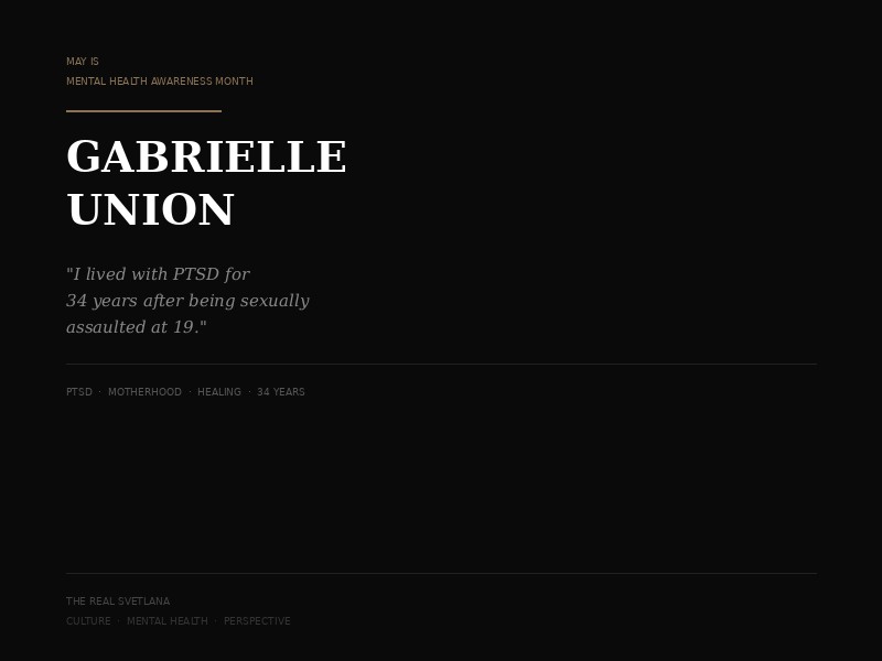 Gabrielle Union Mental Health Awareness Month
